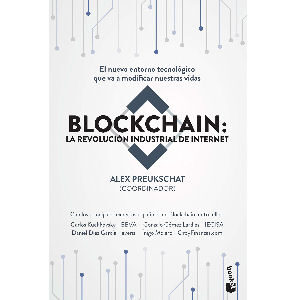 Libro Blockchain la revolución indultrial de internet, editorial Planeta edición tapa blanda con 288 páginas